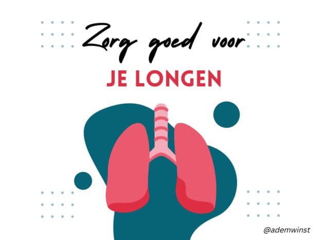 Zorg Goed Voor Je Longen! - Ademwinst 